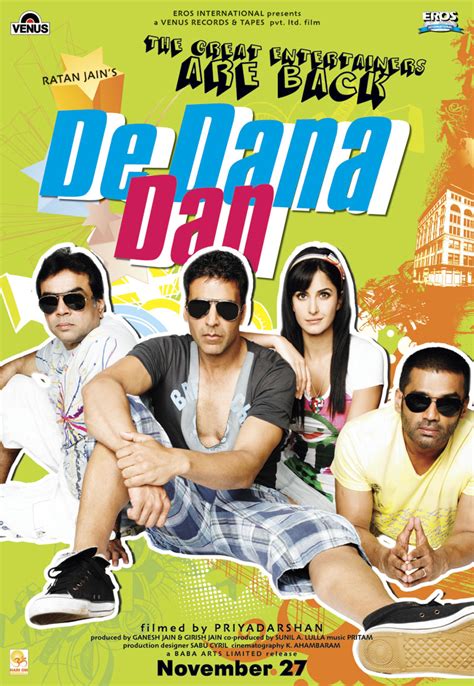 Nov 11, 2023 · De Dana Dan (English Hit left and right) is a 2009 Indian Hindi comedy film directed by Priyadarshan. The story is a partial adaptation of Priyadarshan's own Malayalam film Vettam. The film's cast includes Akshay Kumar, Sunil Shetty, Katrina Kaif and Sameera Reddy in lead roles. Filming began on 1. 